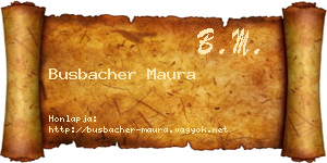 Busbacher Maura névjegykártya